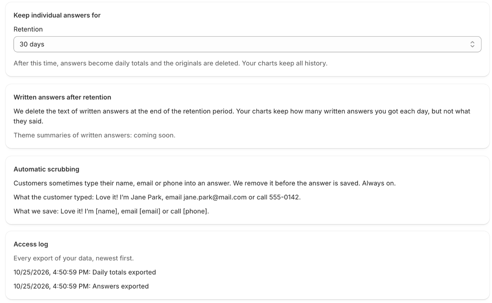 Privacy settings with a 30-day retention period, the scrubbing example and an access log of exports.